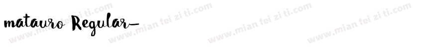 matauro Regular字体转换